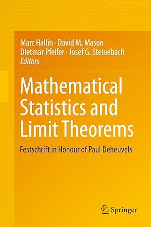 mathematical statistics and limit theorems festschrift in honour of paul deheuvels 2015th edition marc