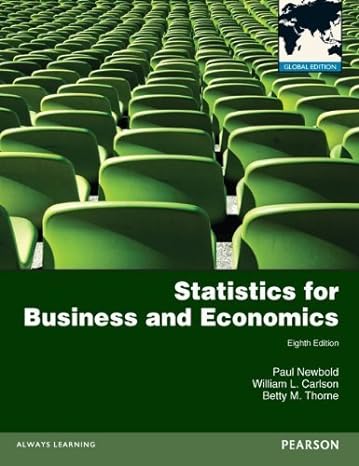 statistics for business and economics   by newbold paul carlson mr william thorne ms betty published by