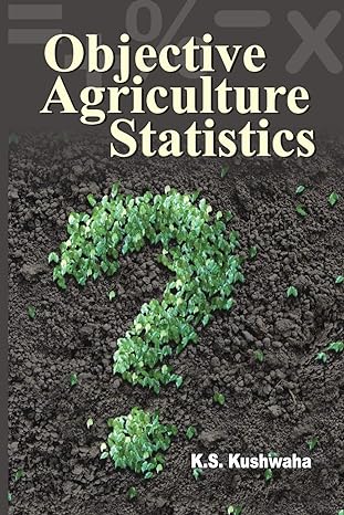 objective agriculture statistics 1st edition k s kushwaha 9380235615, 978-9380235615