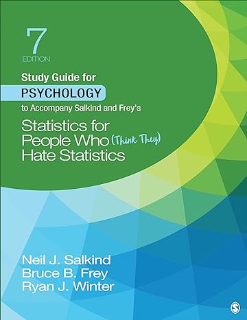 study guide for psychology to accompany salkind and freys statistics for people who hate statistics 7th