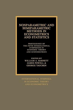 nonparametric and semiparametric methods in econometrics and statistics proceedings of the fifth