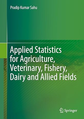 applied statistics for agriculture veterinary fishery dairy and allied fields 1st edition pradip kumar sahu