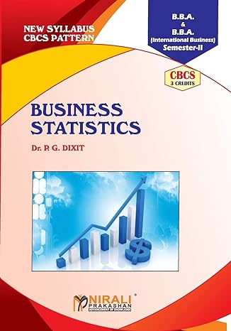 course code 205 business statistics 1st edition dr p g dixit 9389686644, 978-9389686647