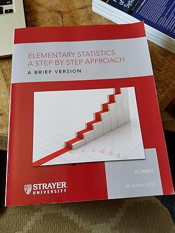 elementary statistics a step by step approach a brief version 6th edition strayer university 1259211258,
