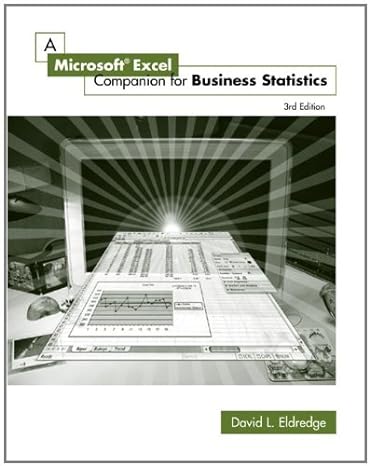 a microsoft excel companion for business statistics 3rd edition david eldredge 0324225539, 978-0324225532
