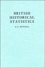 british historical statistics 1st edition b r mitchell 0521330084, 978-0521330084