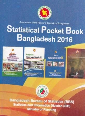 statistical pocketbook of bangladesh 2016 35th edition bangladesh bureau of statistics b071zb54hw