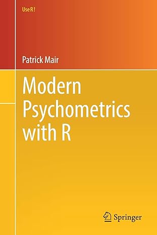 modern psychometrics with r 1st edition patrick mair 331993175x, 978-3319931753