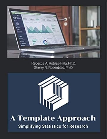a template approach simplifying statistics for research 1st edition rebecca a robles pina ph d ,sherry r