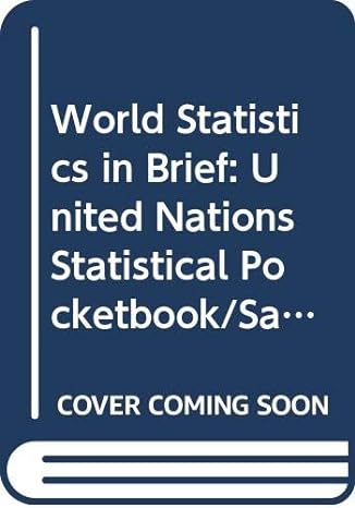 world statistics in brief united nations statistical pocketbook/sales no e 92 xv11 5 1st edition  9211613442,