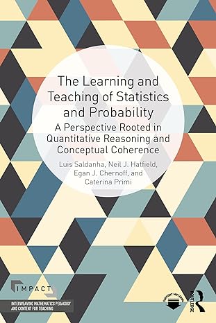 the learning and teaching of statistics and probability a perspective rooted in quantitative reasoning and