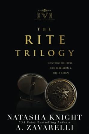 the rite trilogy a sovereign sons novel  a zavarelli ,natasha knight b0bn2czdpm, 979-8366044677