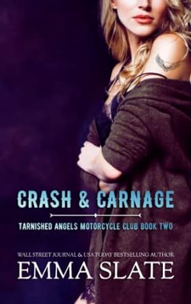 crash and carnage blue angels motorcycle club  emma slate b09fc7xd8t, 979-8469099611