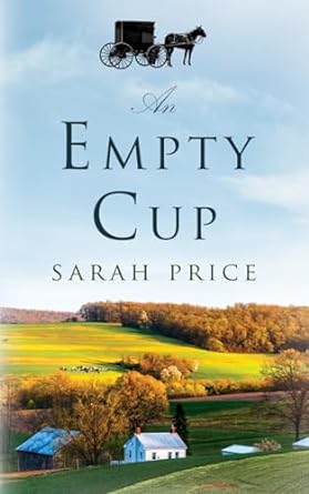 an empty cup  sarah price 1477824855, 978-1477824856