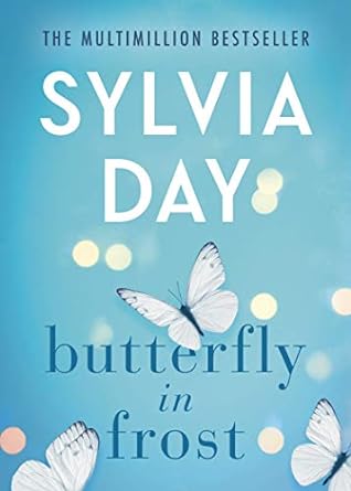 butterfly in frost  sylvia day 1542016738, 978-1542016735