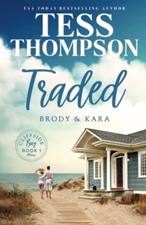 traded brody and kara  tess thompson 1983751774, 978-1983751776