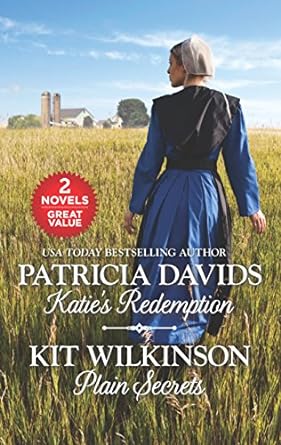 katies redemption and plain secrets  patricia davids ,kit wilkinson 0373838166, 978-0373838165