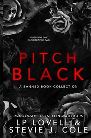 pitch black a banned book collection  lp lovell ,stevie j cole b0cgghf6yq, 979-8851916625