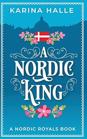 a nordic king  karina halle 0578978253, 978-0578978253