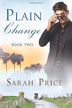 plain change book two  sarah price 1503945383, 978-1503945388