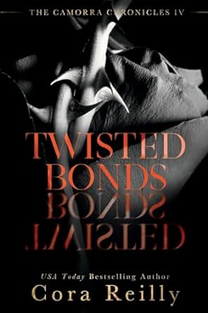 twisted bonds  cora reilly 1688776621, 978-1688776623