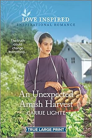 an unexpected amish harvest  carrie lighte 1335409432, 978-1335409430