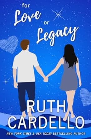 for love or legacy  ruth a cardello 1467936707, 978-1467936705