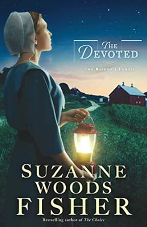 the devoted a novel  suzanne woods fisher 0800723228, 978-0800723224