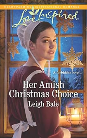 her amish christmas choice  leigh bale 1335479503, 978-1335479501
