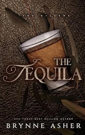 the tequila  brynne asher b0cnkvncn5, 979-8867968045