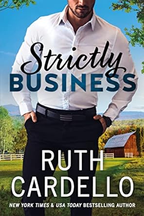 strictly business  ruth cardello 1542038227, 978-1542038225