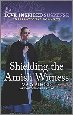 shielding the amish witness  mary alford 1335405143, 978-1335405142