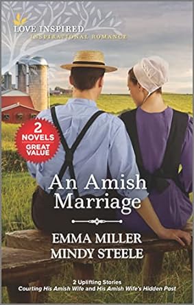 an amish marriage  emma miller ,mindy steele 1335448535, 978-1335448538