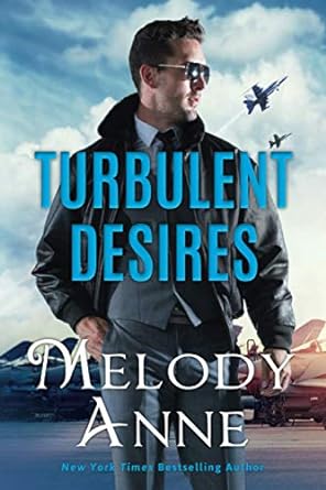 turbulent desires  melody anne 1503940756, 978-1503940758