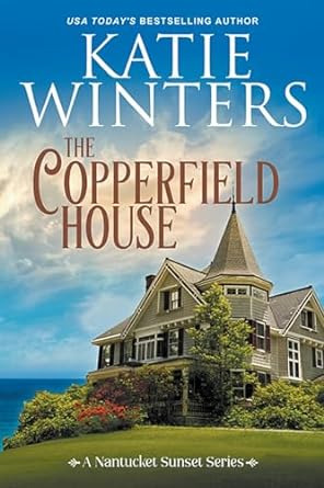 the copperfield house  katie winters b09zk853h1, 979-8201709389
