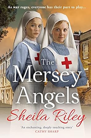 the mersey angels  sheila riley 1800485824, 978-1800485822