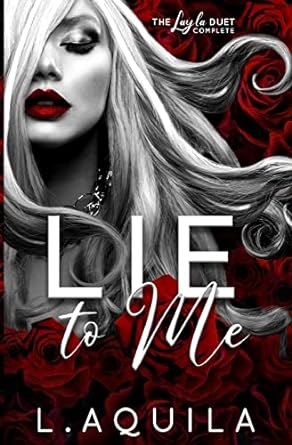 lie to me book 1 and 2  l aquila b09zybv524, 979-8985047233
