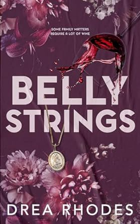belly strings  drea rhodes b0cs3bxc9s, 979-8872881230