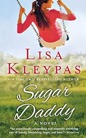 sugar daddy a novel  lisa kleypas 1250773008, 978-1250773005