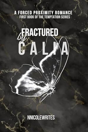 fractured by calia  nnicole writes b0csvk1m9c, 979-8865829607