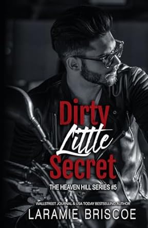 dirty little secret  laramie briscoe b0clzsxwhz, 979-8865695813