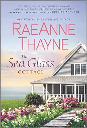 the sea glass cottage a novel  raeanne thayne 1335502963, 978-1335502964