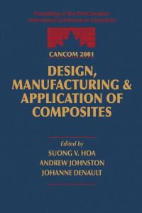 design manufacturing and application of composites 1st edition suong v hoa, andrew johnston, johanne