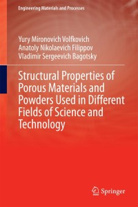 structural properties of porous materials and powders used in different fields of science and technology 1st