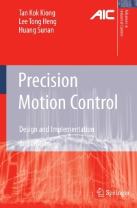 precision motion control design and implementation 2nd edition tan kok kiong, lee tong heng, huang sunan
