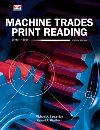 machine trades print reading 7th edition michael a. barsamian, richard a. gizelbach 1645646564, 1685849288,
