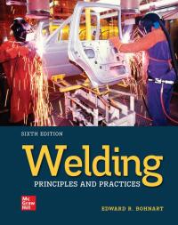 welding 6th edition edward r. bohnart 126673337x, 1265861927, 9781266733376, 9781265861926