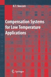 compensation systems for low temperature applications 1st edition balzej t. skoczen 3540222022, 3662063050,
