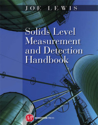 solids level measurement and detection 1st edition joe lewis 1606502549, 1606502565, 9781606502549,