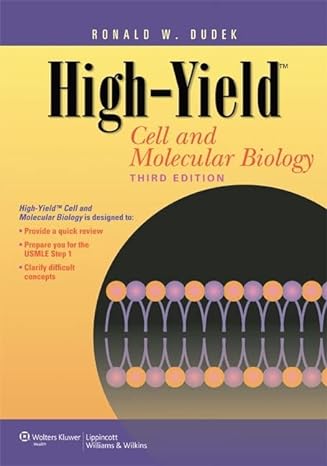 high yield cell and molecular biology 3rd edition dr. ronald w. dudek phd 1609135733, 978-1609135737